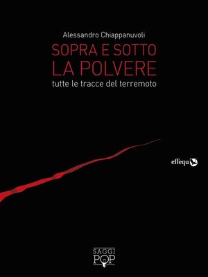 cover image of Sopra e sotto la polvere